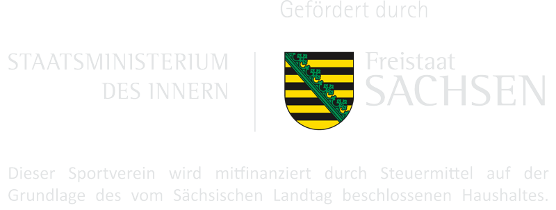 Dieser Sportverein wird mitfinaziert durch Steuermittel auf der Grundlage des vom Sächsischen Landtag beschlossenen Haushaltes.